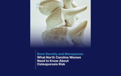 Bone Density and Menopause: What North Carolina Women Need to Know About Osteoporosis Risk