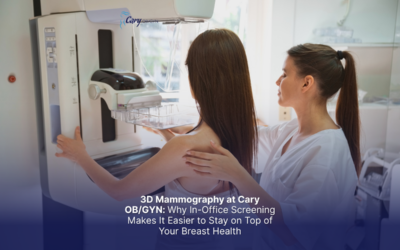 3D Mammography at Cary OB/GYN: Why In-Office Screening Makes It Easier to Stay on Top of Your Breast Health